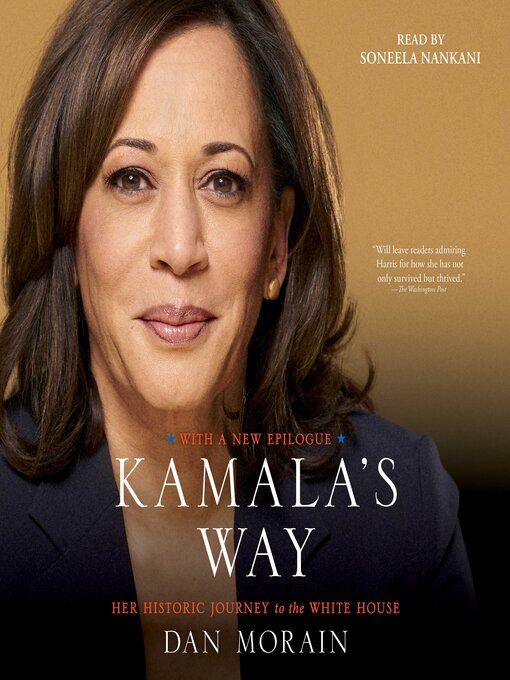 Title details for Kamala's Way by Dan Morain - Available